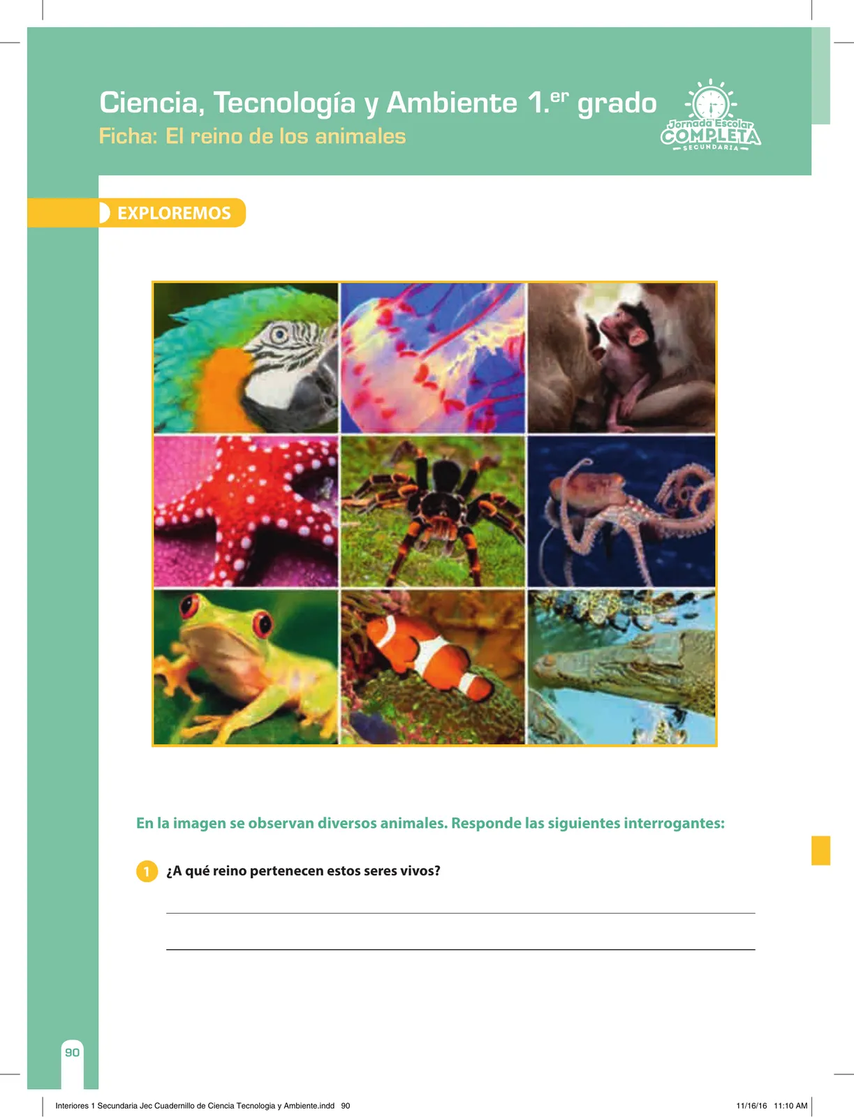 Miniatura página 90 de Ciencia, Tecnología y Ambiente 1. Cuaderno de reforzamiento pedagógico - JEC · 2016