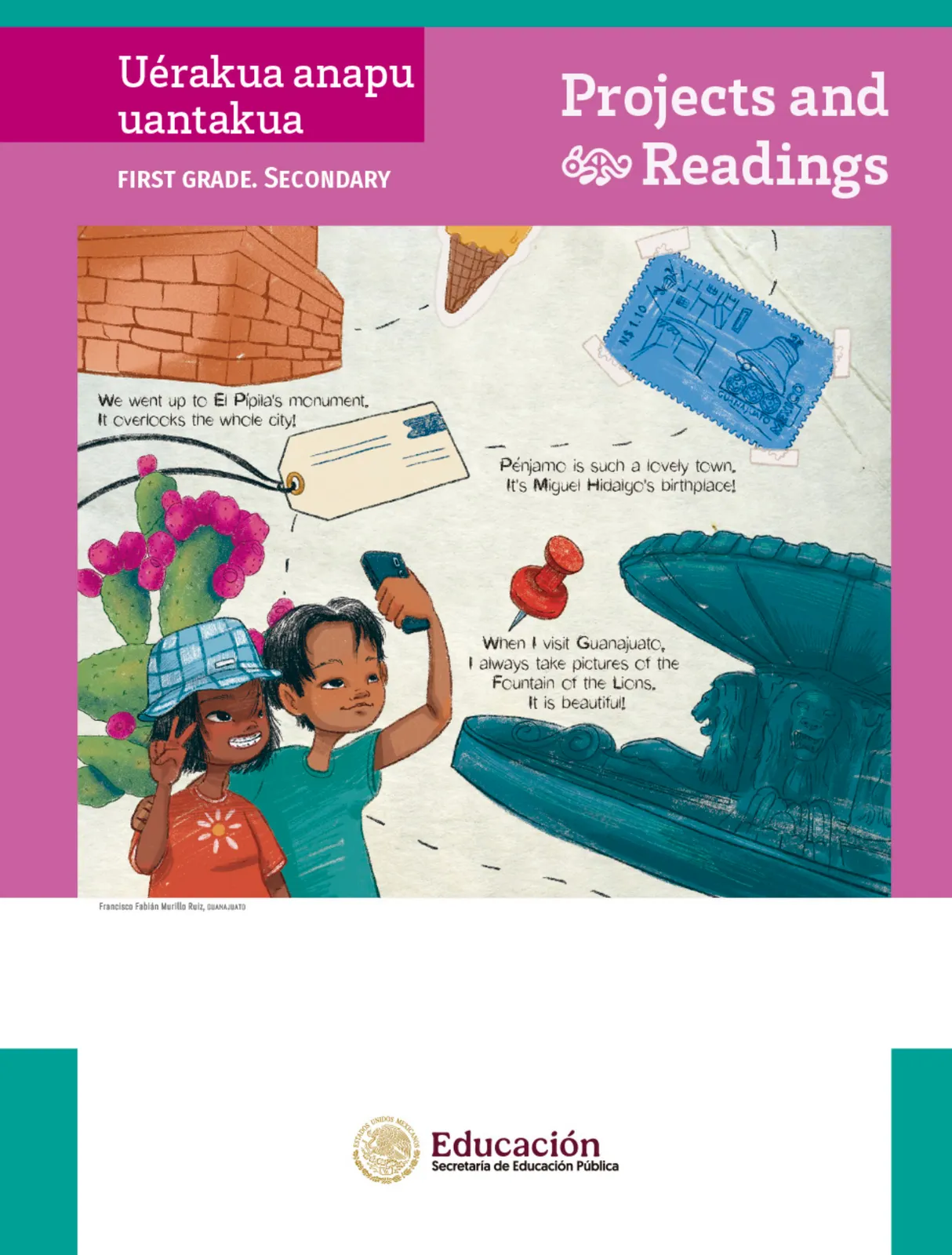Página 2 de Uérakua anapu uantakua. Projects and Readings  Libro de Educación Secundaria Grado 1°  Ciclo Escolar 2025 - 2026