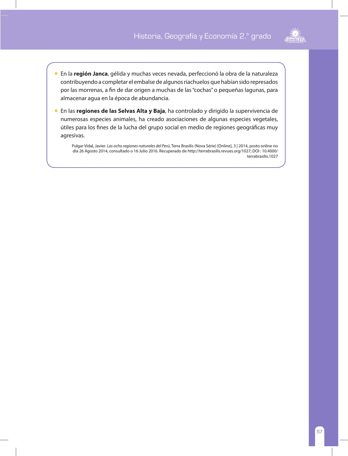 Miniatura página 57 de Historia, Geografía y Economía 2 : cuaderno de reforzamiento pedagógico - JEC ﻿ · 2016