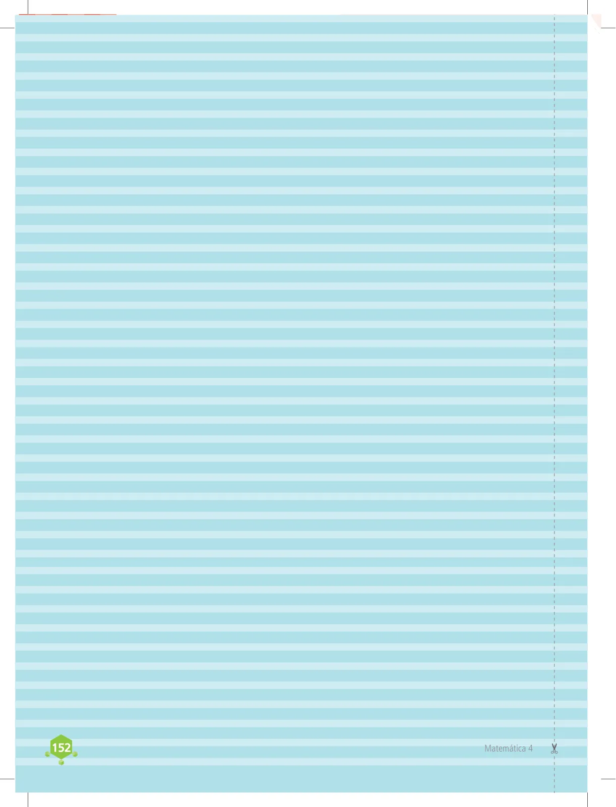 Página 152 de Matemática 4 : cuaderno de trabajo para cuarto grado de Educación Primaria 2018 · 2018