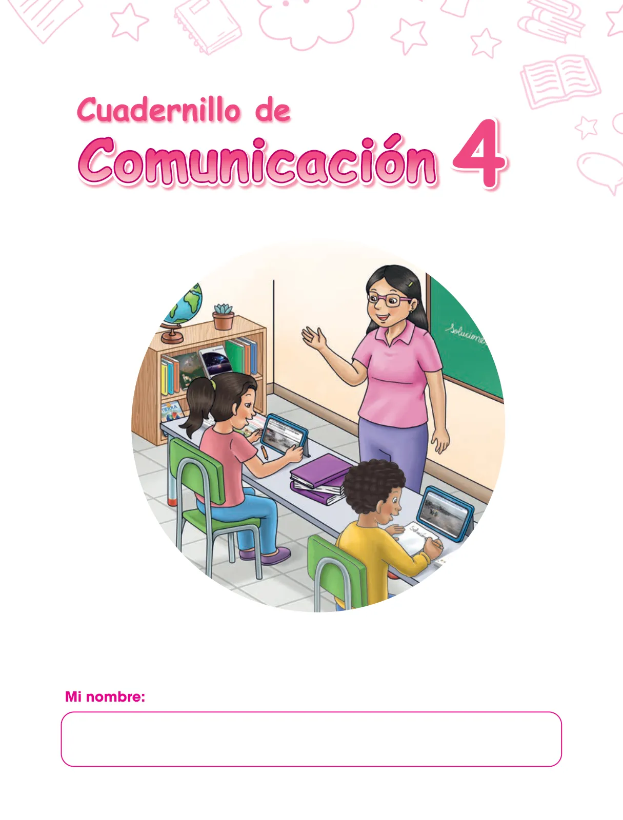 Página 3 de Cuadernillo de Comunicación 4, cuarto grado de Primaria · 2023