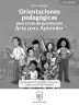 Miniatura página 3 de Orientaciones pedagógicas para el uso de la colección arte para aprender para docentes de Arte y Cultura de Educación Secundaria · 2024