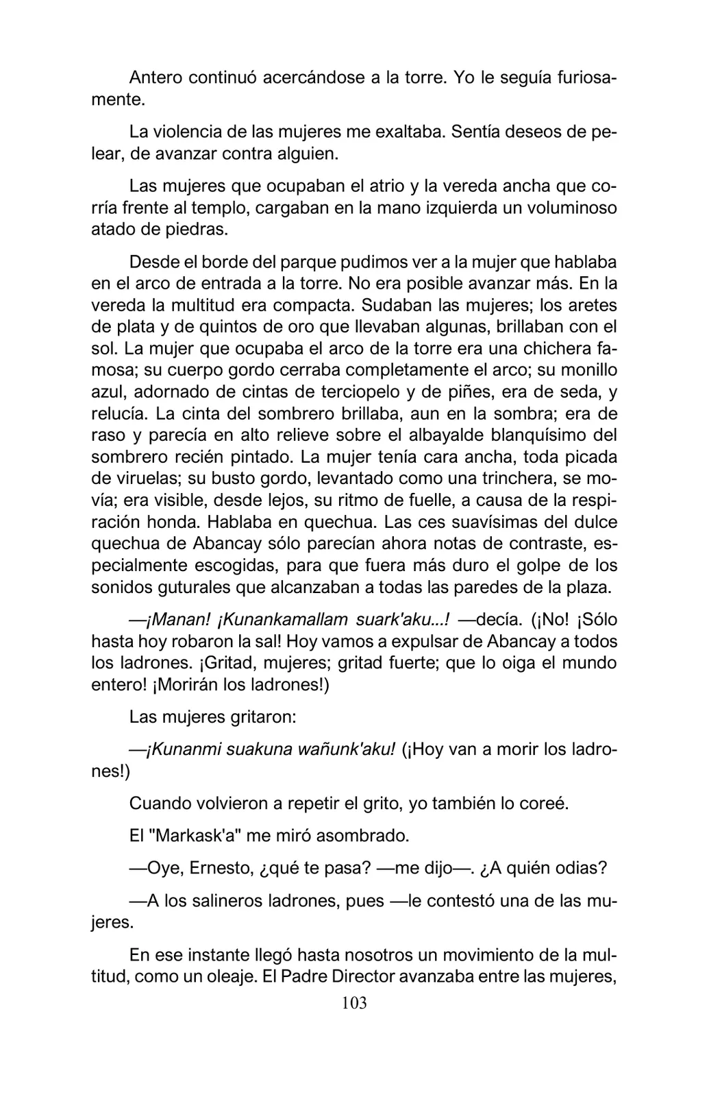 Página 103 de Arguedas, entre el fuego y el amor : textos seleccionados para estudiantes de Educación Básica · 2021