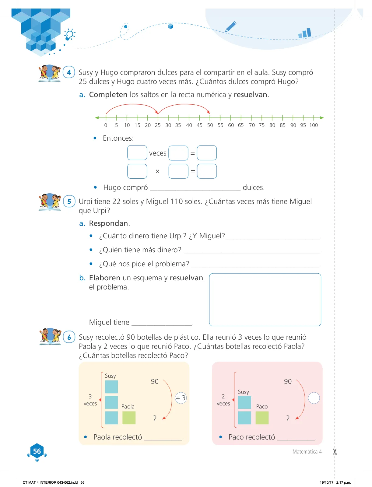 Miniatura página 56 de Matemática 4 : cuaderno de trabajo para cuarto grado de Educación Primaria 2018 · 2018