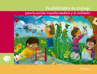Portada de Posibilidades de trabajo para la acción transformadora y el codiseño. Ficheros. Fase 2  Libro de Educación Preescolar Grado 1°, 2°, 3°  Ciclo Escolar 2025 - 2026