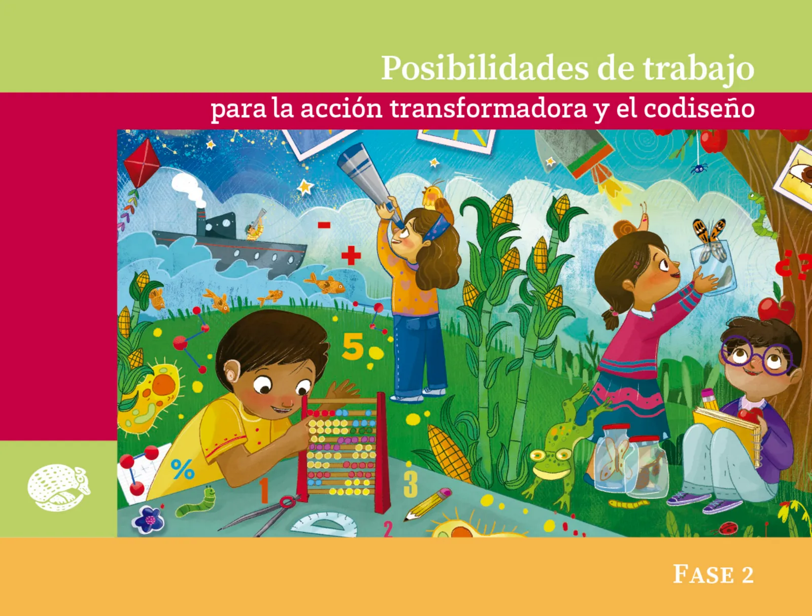 Miniatura página 1 de Posibilidades de trabajo para la acción transformadora y el codiseño. Ficheros. Fase 2  Libro de Educación Preescolar Grado 1°, 2°, 3°  Ciclo Escolar 2025 - 2026