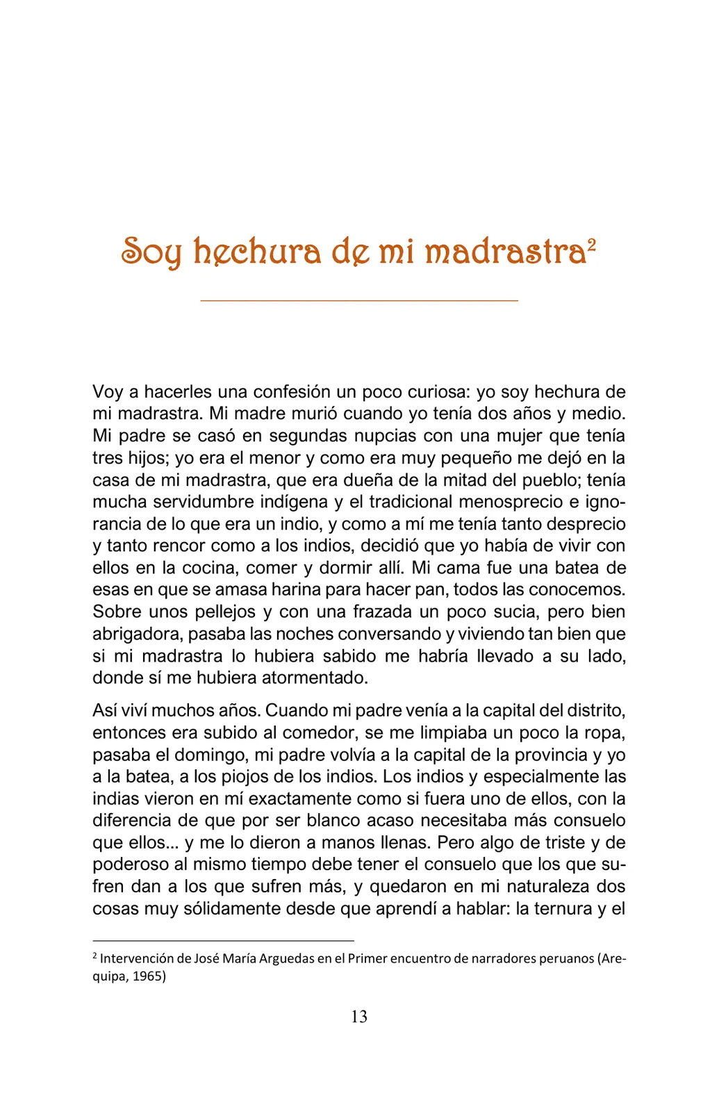 Página 13 de Arguedas, entre el fuego y el amor : textos seleccionados para estudiantes de Educación Básica · 2021