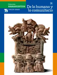 Portada de Colección Nanahuatzin. De lo humano y lo comunitario.   Libro de Educación Telesecundaria Grado 3°  Ciclo Escolar 2025 - 2026