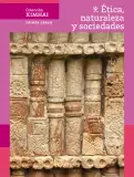 Miniatura página 1 de Colección Ximhai. Ética, naturaleza y sociedades.   Libro de Educación Secundaria Grado 1°  Ciclo Escolar 2025 - 2026