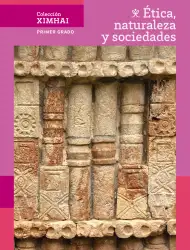 Portada de Colección Ximhai. Ética, naturaleza y sociedades.   Libro de Educación Secundaria Grado 1°  Ciclo Escolar 2025 - 2026