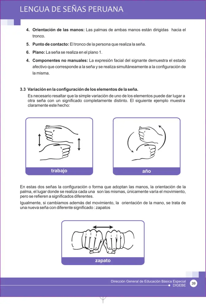 Página 39 de Lengua de señas peruana : guía para el aprendizaje de la lengua de señas peruana, vocabulario básico · 2015