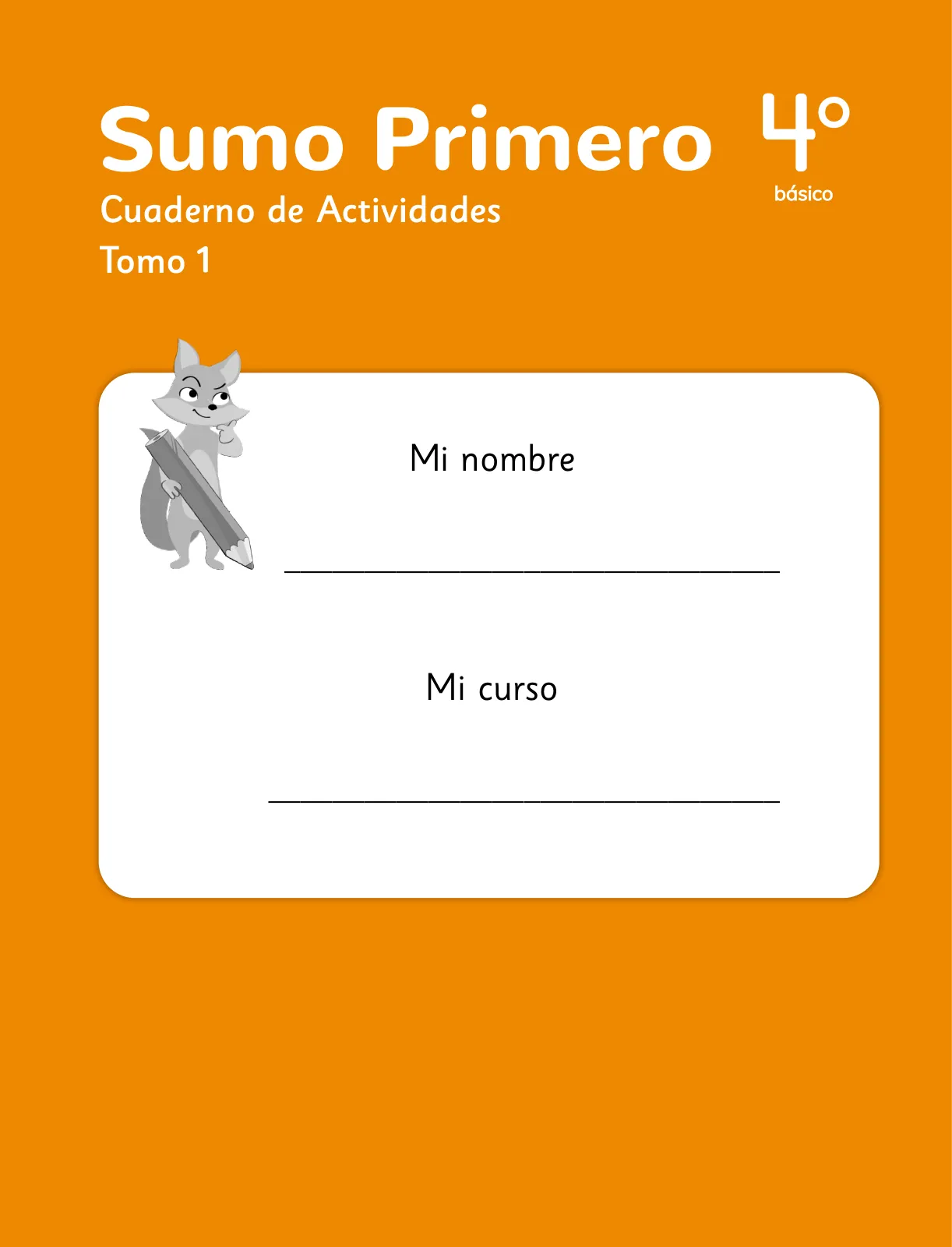 Miniatura página 3 de Sumo Primero – Cuarto Básico | Texto del Estudiante MINEDUC – Descargar PDF · 2024