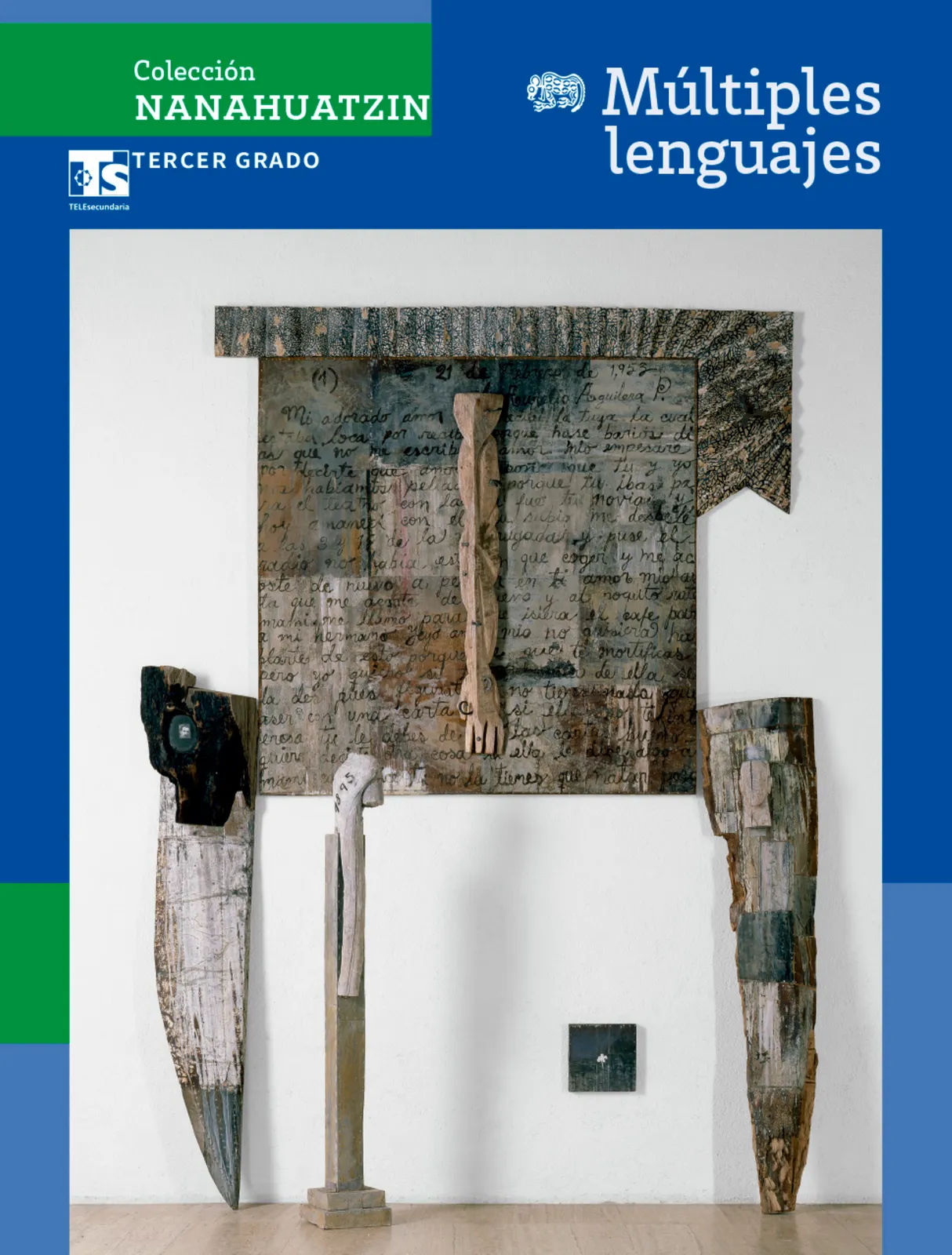 Portada de Colección Nanahuatzin. Múltiples lenguajes. Libro de Educación Telesecundaria Grado 3° Ciclo Escolar 2025 - 2026