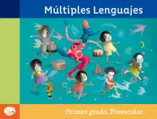 Portada de Múltiples lenguajes. Libro de Educación Preescolar Grado 1° Ciclo Escolar 2025 - 2026