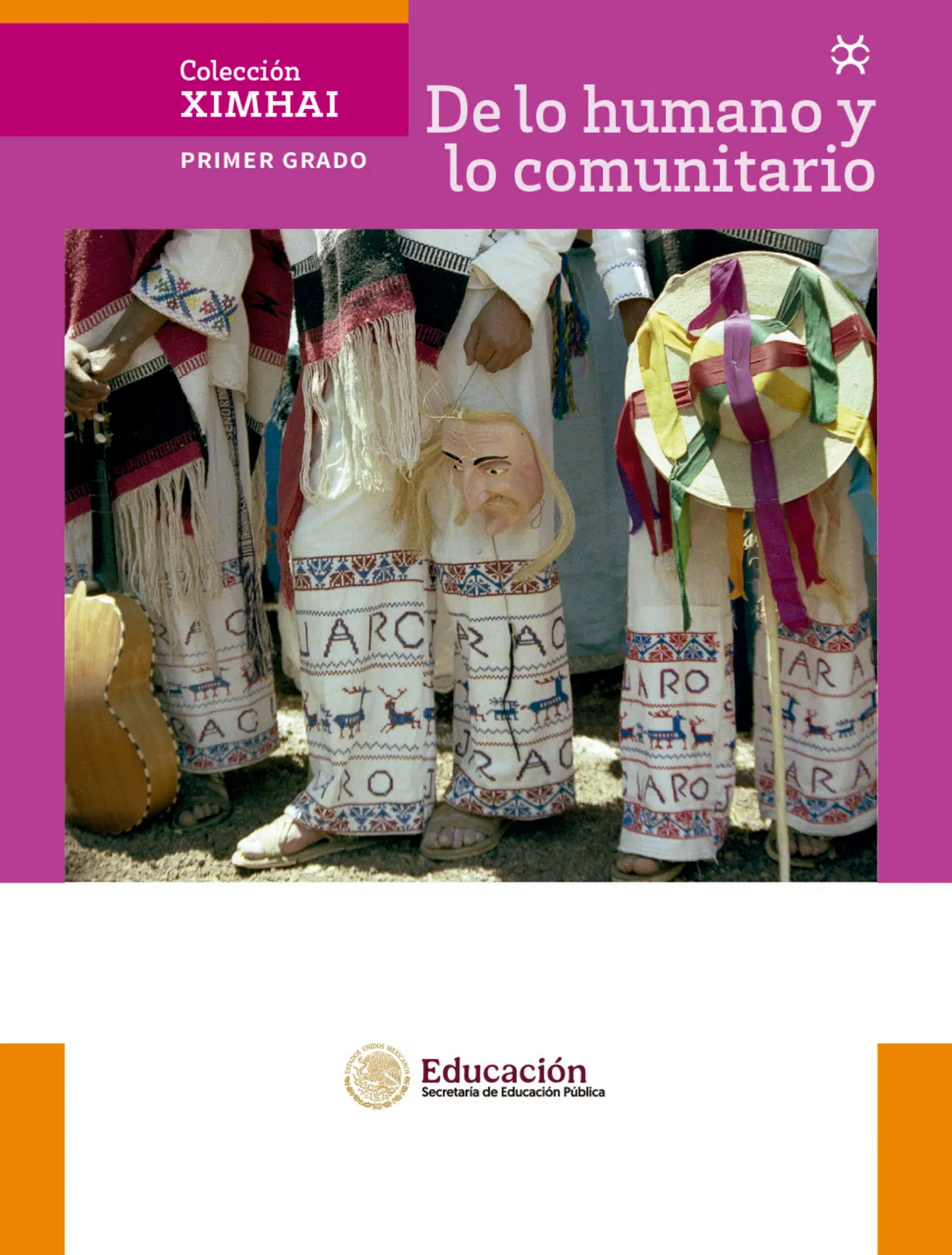 Página 2 de Colección Ximhai. De lo humano y lo comunitario.   Libro de Educación Secundaria Grado 1°  Ciclo Escolar 2025 - 2026
