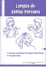 Miniatura página 1 de Lengua de señas peruana : guía para el aprendizaje de la lengua de señas peruana, vocabulario básico · 2015