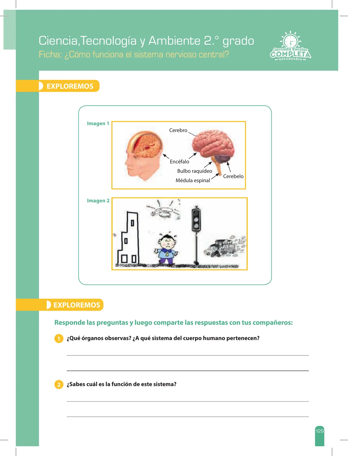 Página 129 de Ciencia, Tecnología y Ambiente 2 : cuaderno de reforzamiento pedagógico - JEC · 2016