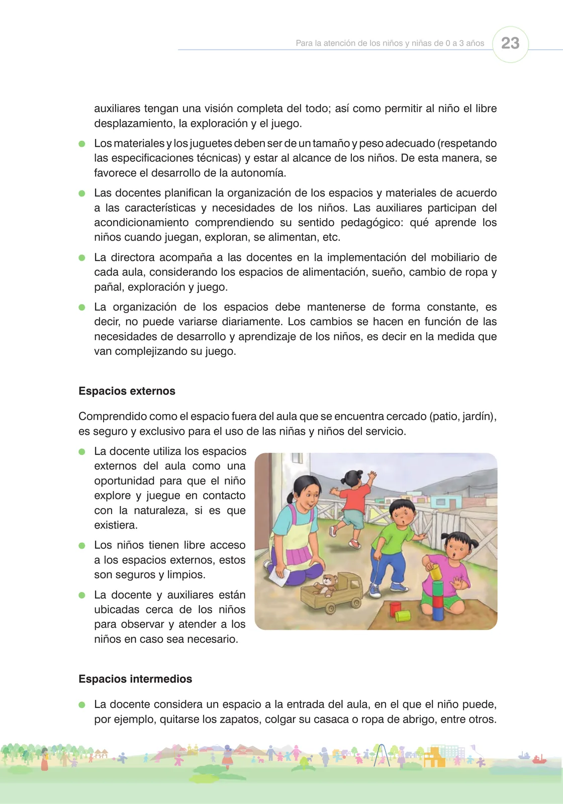 Página 25 de Orientaciones para el funcionamiento de las cunas y cunas jardín que brindan el servicio de educación y cuidado diurno con atención integral para niñas y niños de 12 a 36 meses : guía del servicio y protocolos · 2024