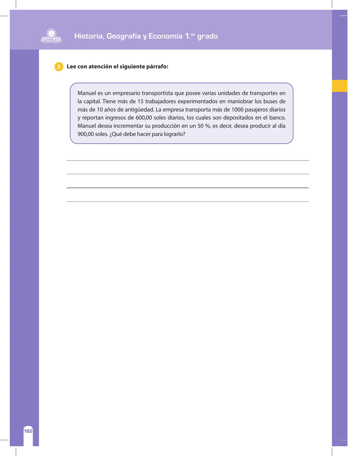 Página 182 de Historia, Geografía y Economía 1 : cuaderno de reforzamiento pedagógico - JEC · 2016