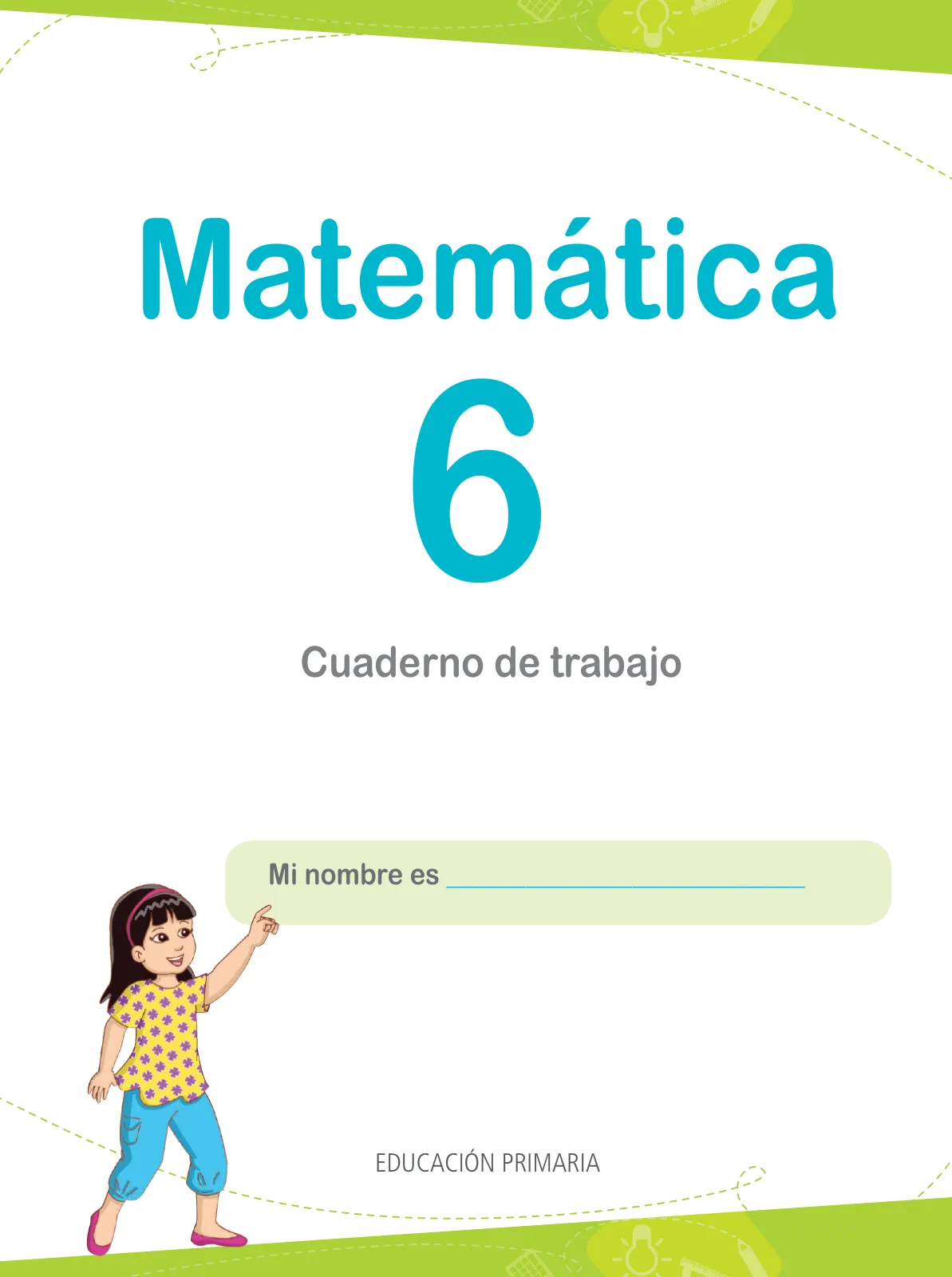 Miniatura página 3 de Matemática 6 : cuaderno de trabajo para sexto grado de Educación Primaria 2019 · 2019