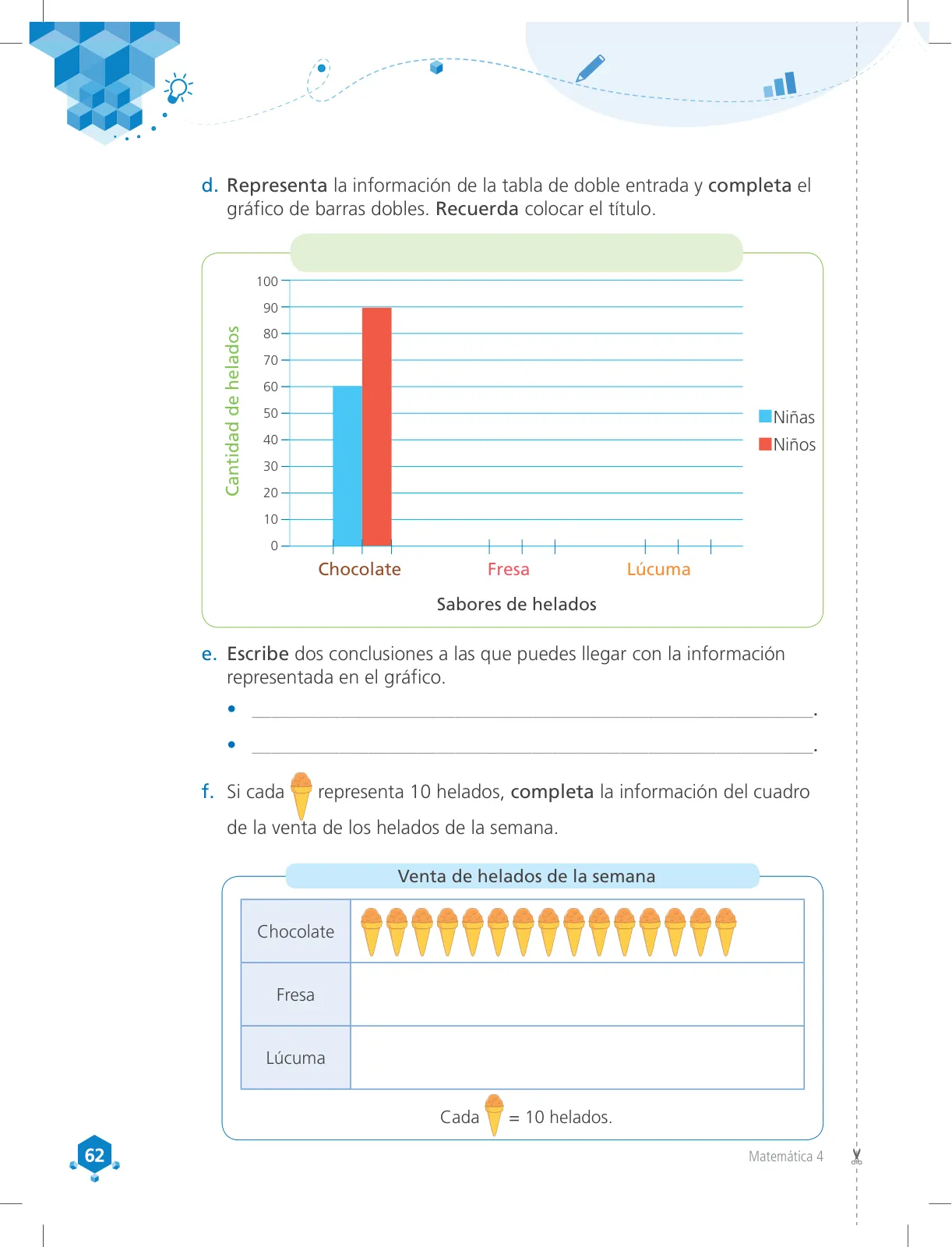 Página 62 de Matemática 4 : cuaderno de trabajo para cuarto grado de Educación Primaria 2018 · 2018