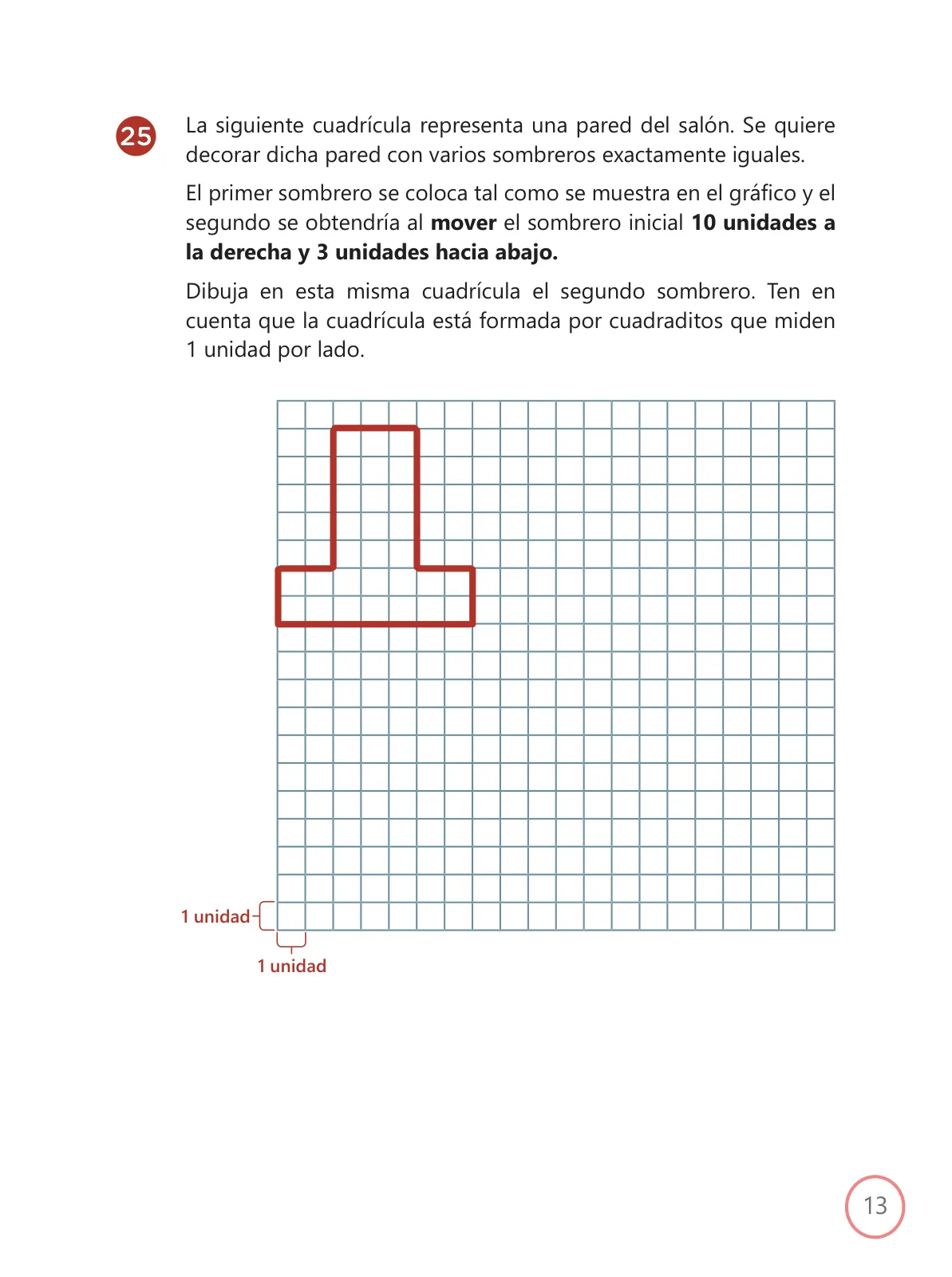 Página 13 de Kit de evaluación Proceso 2 Demostrando lo que aprendimos : Matemática, segundo trimestre, Cuarto grado - Primaria · 2019