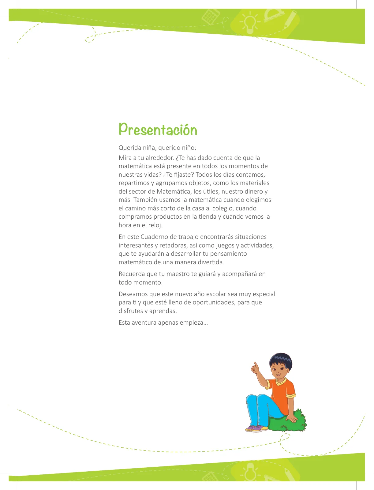 Miniatura página 3 de Matemática 4 : cuaderno de trabajo para cuarto grado de Educación Primaria 2018 · 2018