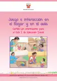 Miniatura página 1 de Juego e interacción en el hogar y en el aula. Cartilla con orientaciones para el Ciclo I de Educación Inicial · 2024