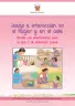 Miniatura página 1 de Juego e interacción en el hogar y en el aula. Cartilla con orientaciones para el Ciclo I de Educación Inicial · 2024