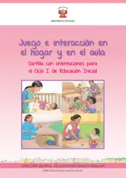 Portada de Juego e interacción en el hogar y en el aula. Cartilla con orientaciones para el Ciclo I de Educación Inicial · 2024