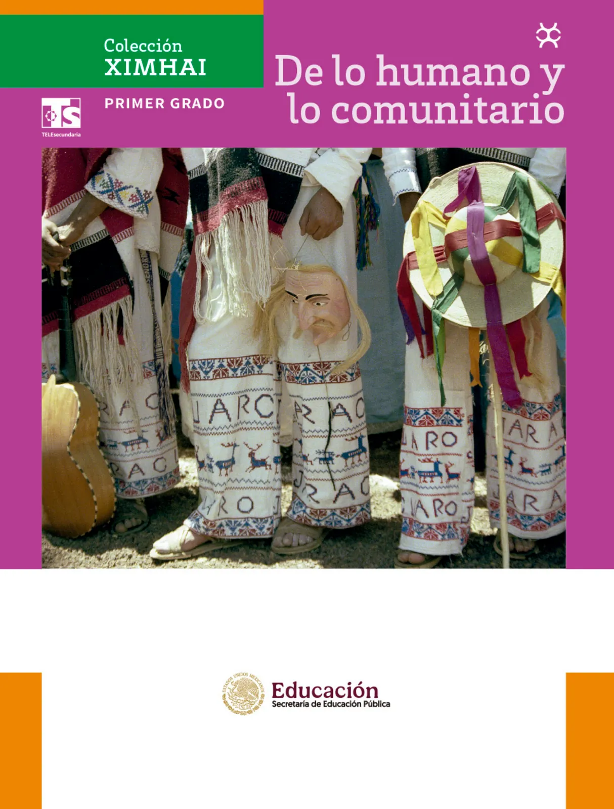 Página 2 de Colección Ximhai. De lo humano y lo comunitario. Libro de Educación Telesecundaria Grado 1° Ciclo Escolar 2025 - 2026