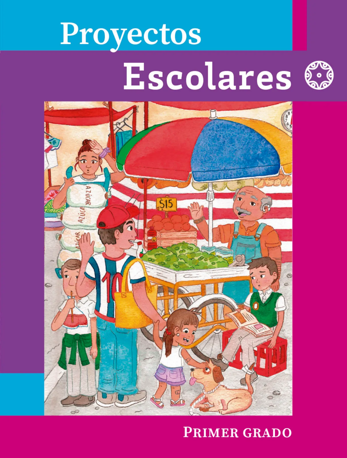 Portada de Proyectos Escolares. Libro de Educación Primaria Grado 1° Ciclo Escolar 2025 - 2026