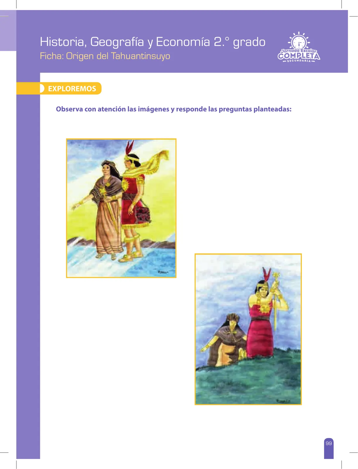 Miniatura página 99 de Historia, Geografía y Economía 2 : cuaderno de reforzamiento pedagógico - JEC ﻿ · 2016
