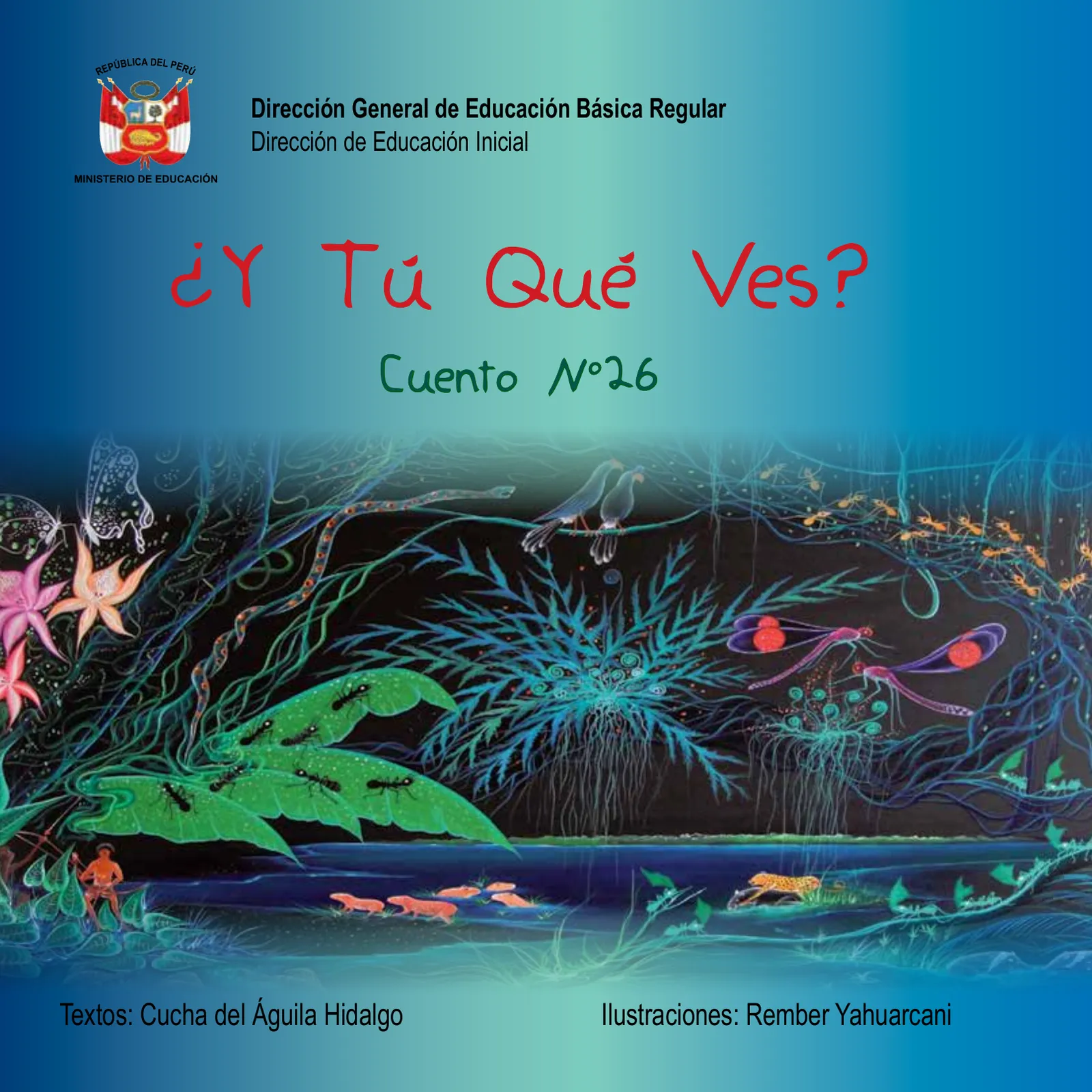 Portada de ¿Y Tú Qué Ves? Cuento No. 26 · 2012