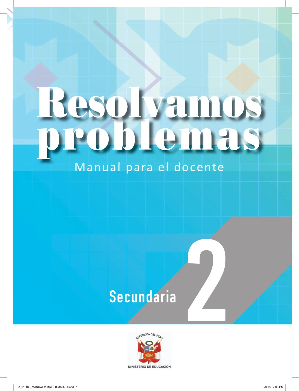 Página 3 de Resolvamos problemas 2 : manual para el docente 2018 · 2018