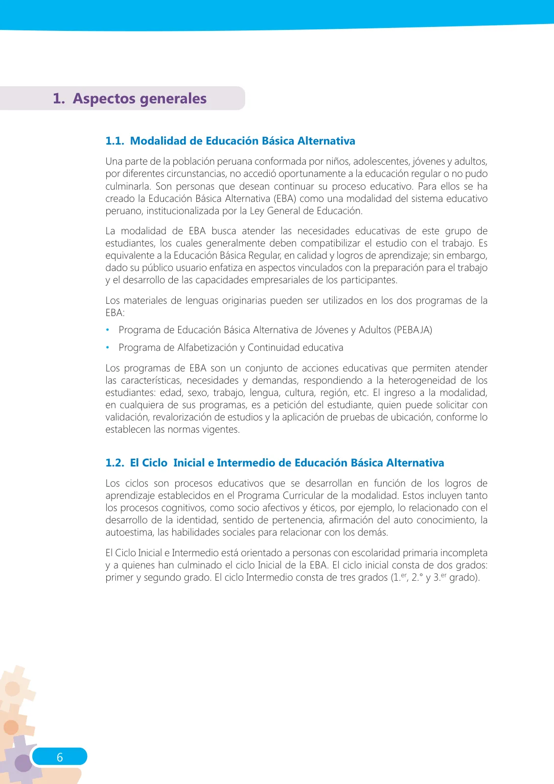 Miniatura página 6 de Guía para el docente sobre el uso del material educativo, Quechua Chanka. Ciclos Inicial e Intermedio, área de Comunicación · 2020