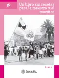 Miniatura página 2 de Un libro sin recetas para la maestra y el maestro. Fase 6.  Libro de Educación Secundaria Grado 1°, 2°, 3°  Ciclo Escolar 2025 - 2026