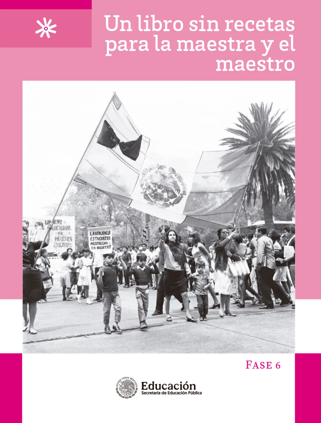 Miniatura página 2 de Un libro sin recetas para la maestra y el maestro. Fase 6.  Libro de Educación Secundaria Grado 1°, 2°, 3°  Ciclo Escolar 2025 - 2026