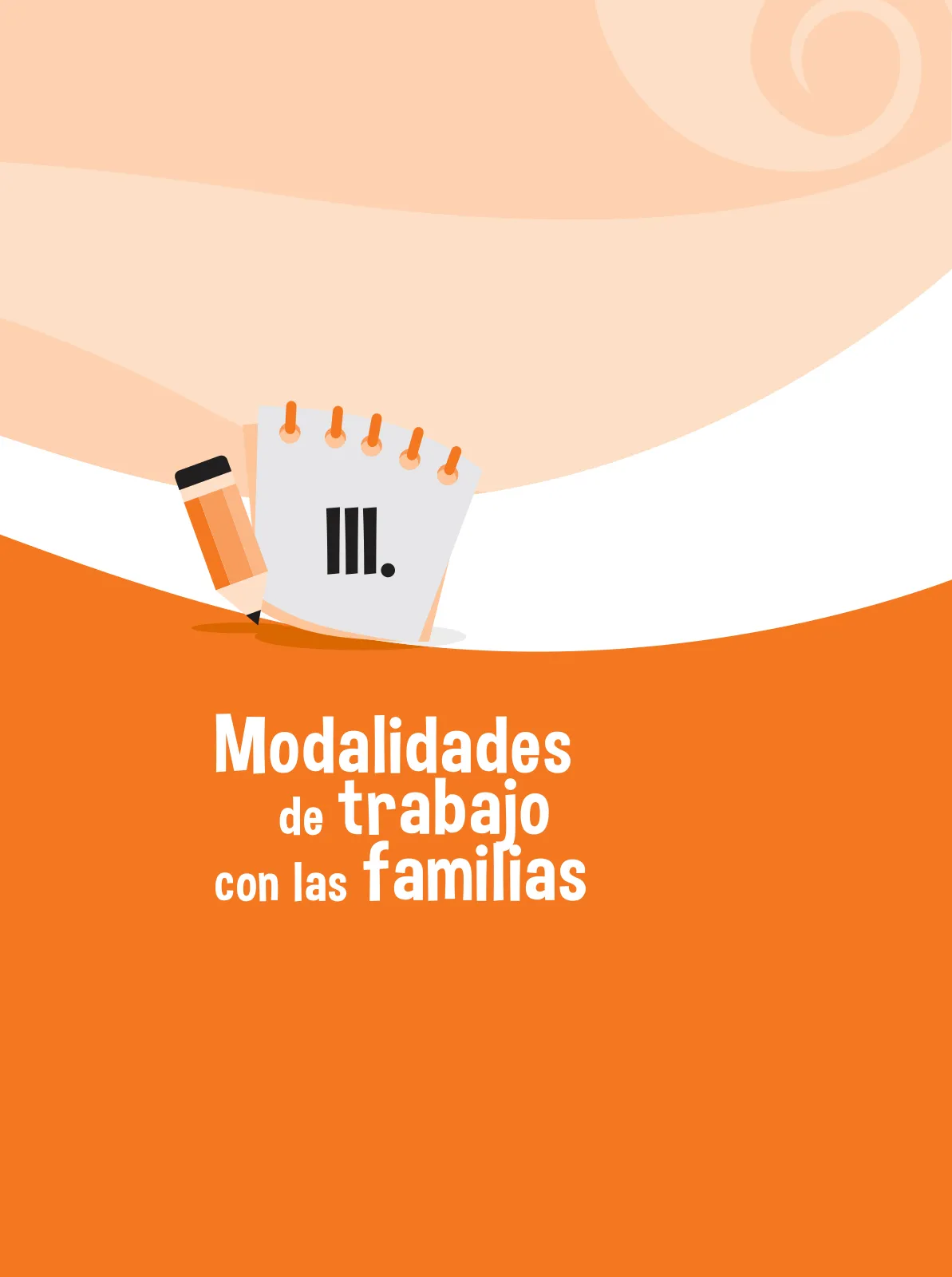 Página 21 de Guía para el trabajo docente con las familias del ciclo IV de Primaria · 2016