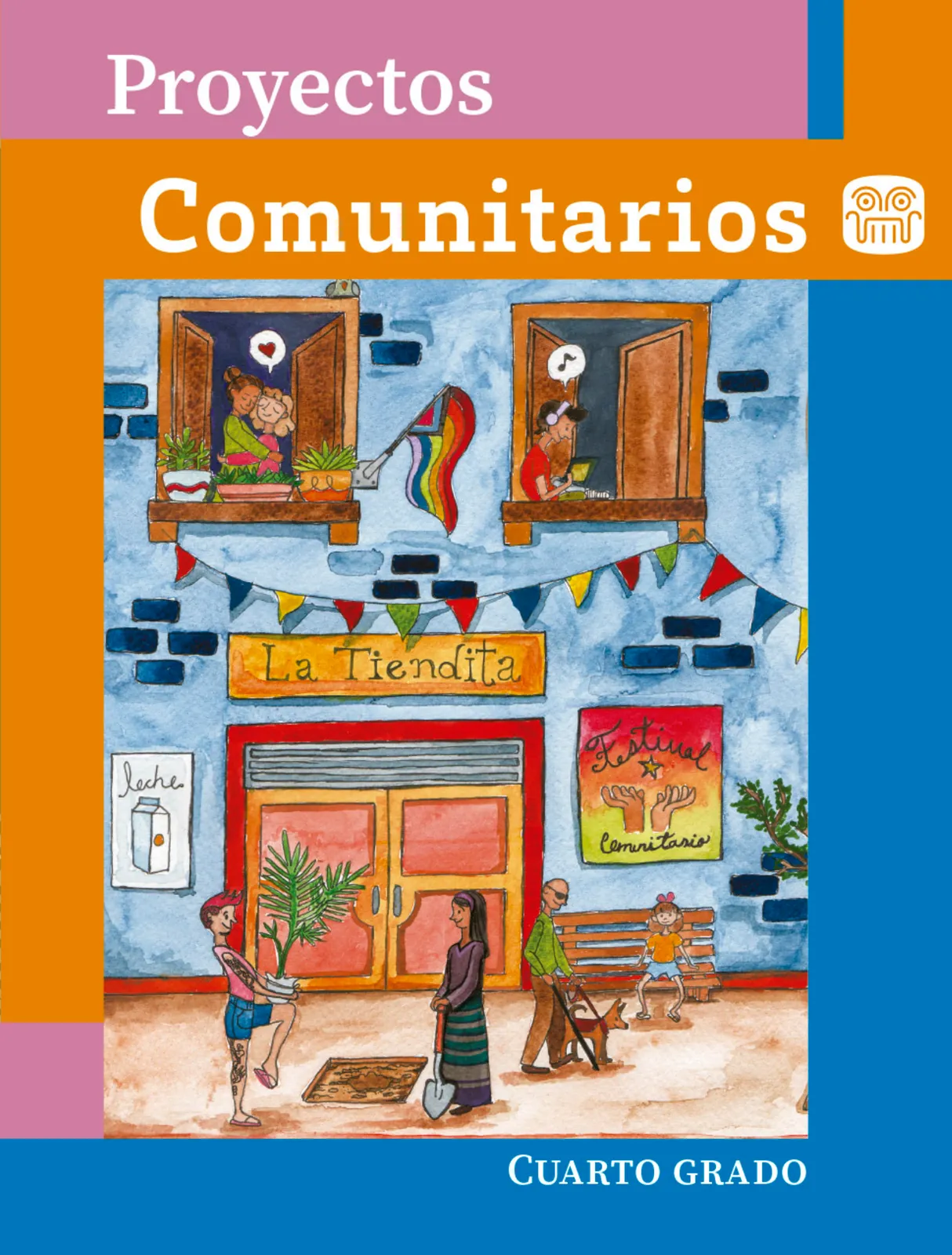 Portada de Proyectos Comunitarios. Libro de Educación Primaria Grado 4° Ciclo Escolar 2025 - 2026