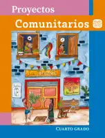 Portada de Proyectos Comunitarios. Libro de Educación Primaria Grado 4° Ciclo Escolar 2025 - 2026