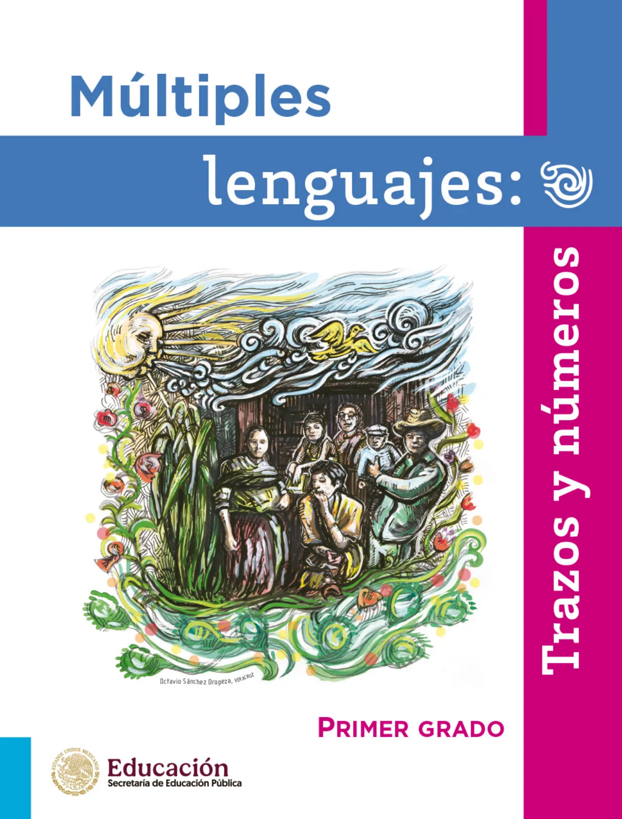 Página 2 de Múltiples lenguajes. Trazos y números.   Libro de Educación Primaria Grado 1°  Ciclo Escolar 2025 - 2026