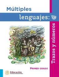 Página de Múltiples lenguajes. Trazos y números. Libro de Educación Primaria Grado 1° Ciclo Escolar 2025 - 2026