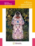 Miniatura página 2 de Colección Sk´asolil. Ética, naturaleza y sociedades.   Libro de Educación Secundaria Grado 2°  Ciclo Escolar 2025 - 2026