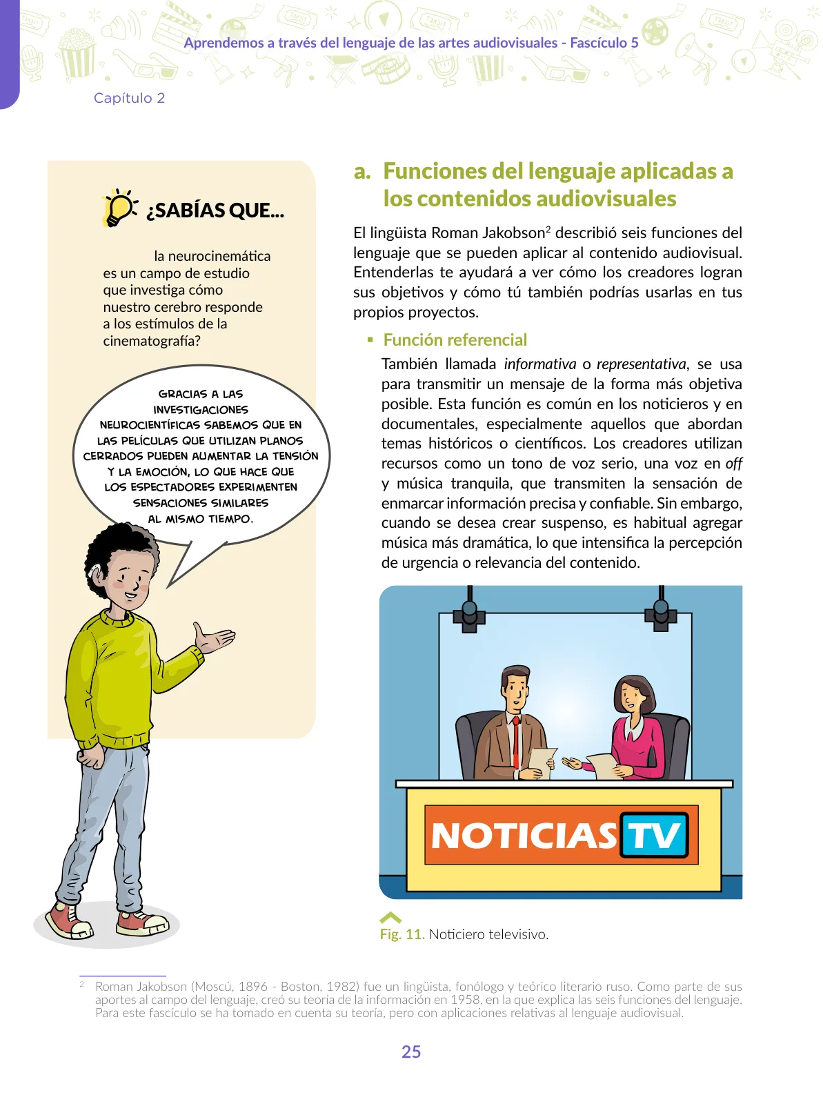 Página 25 de Aprendemos a través del lenguaje de las artes audiovisuales Fascículo 5 para estudiantes de Educación Secundaria · 2024