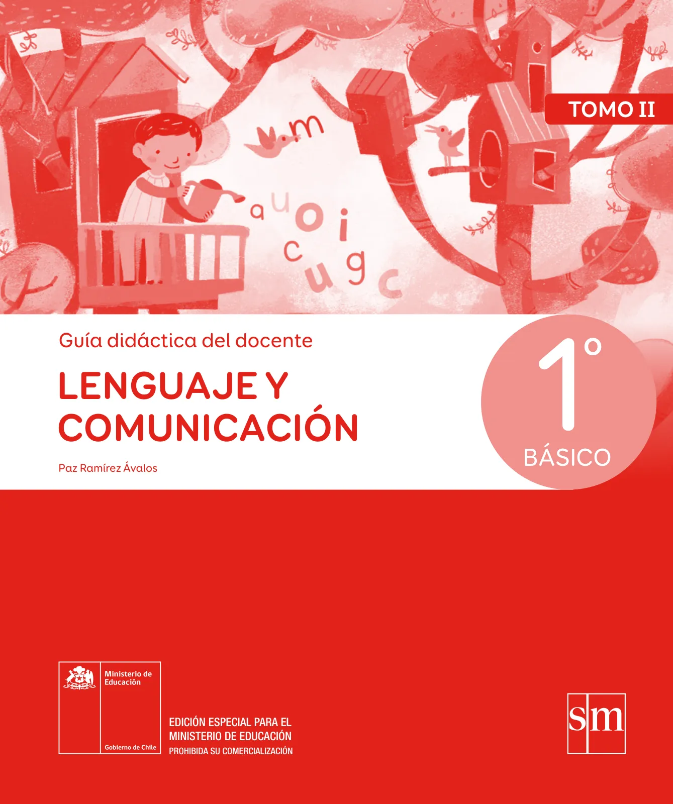 Portada de Lenguaje y Comunicación – Primero Básico | Texto del Estudiante MINEDUC – Descargar PDF · 2024