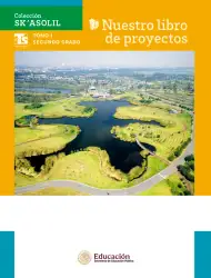 Página de Colección Sk´asolil. Nuestro libro de Proyectos. Tomo I.    Libro de Educación Telesecundaria Grado 2°  Ciclo Escolar 2025 - 2026