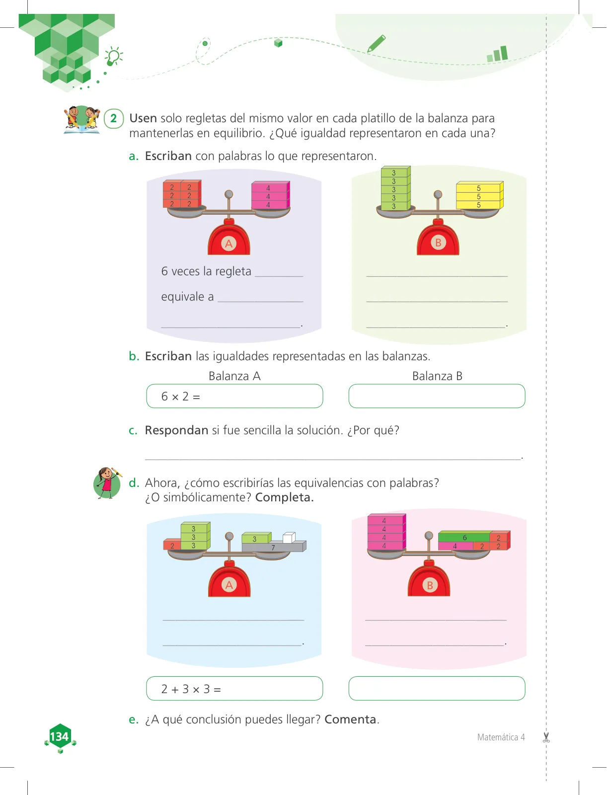 Miniatura página 134 de Matemática 4 : cuaderno de trabajo para cuarto grado de Educación Primaria 2018 · 2018