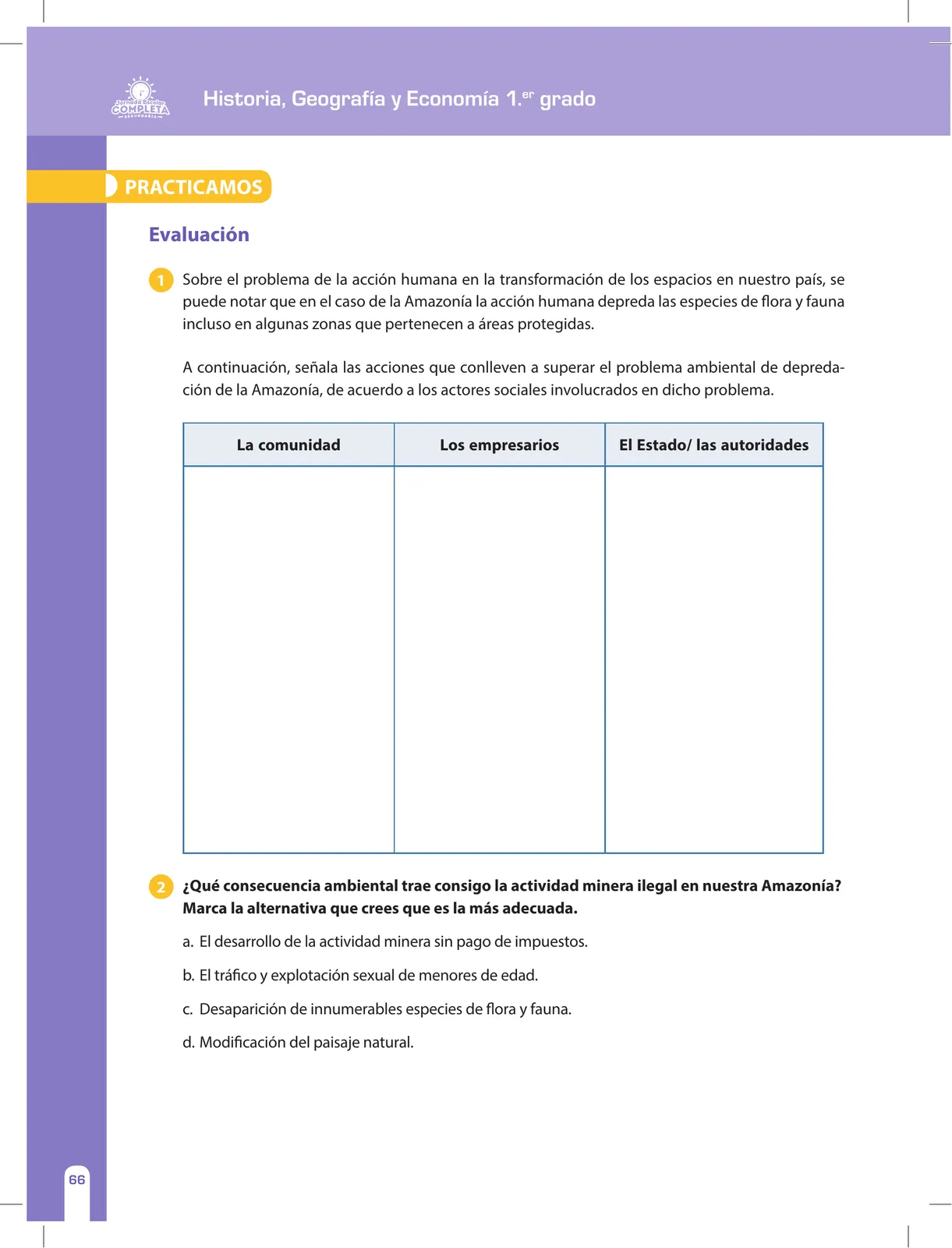 Página 66 de Historia, Geografía y Economía 1 : cuaderno de reforzamiento pedagógico - JEC · 2016