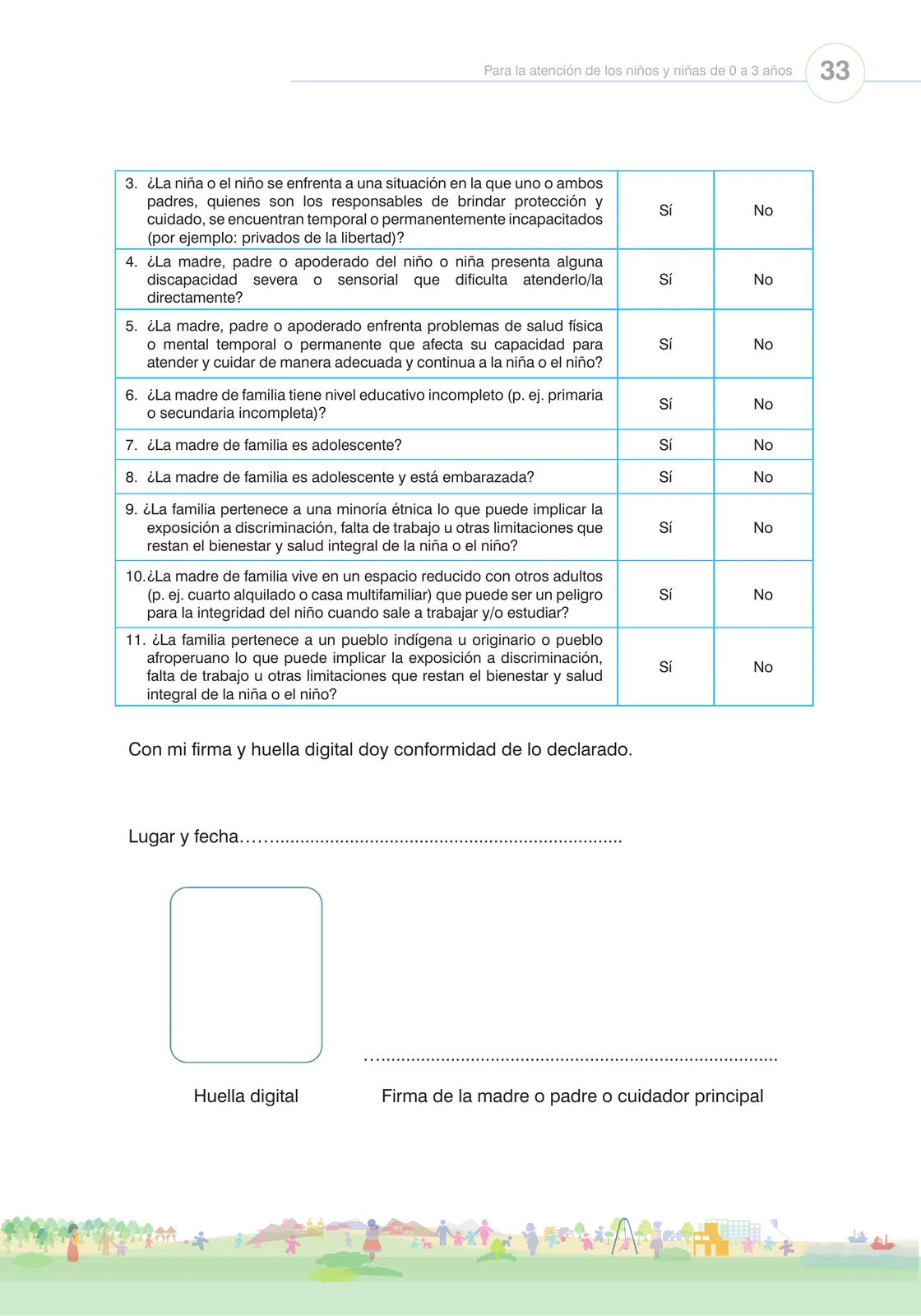 Página 35 de Orientaciones para el funcionamiento de las cunas y cunas jardín que brindan el servicio de educación y cuidado diurno con atención integral para niñas y niños de 12 a 36 meses : guía del servicio y protocolos · 2024